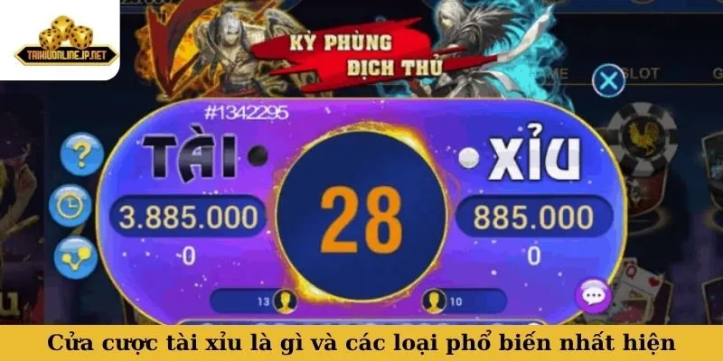 Cửa cược tài xỉu là gì và các loại phổ biến nhất hiện